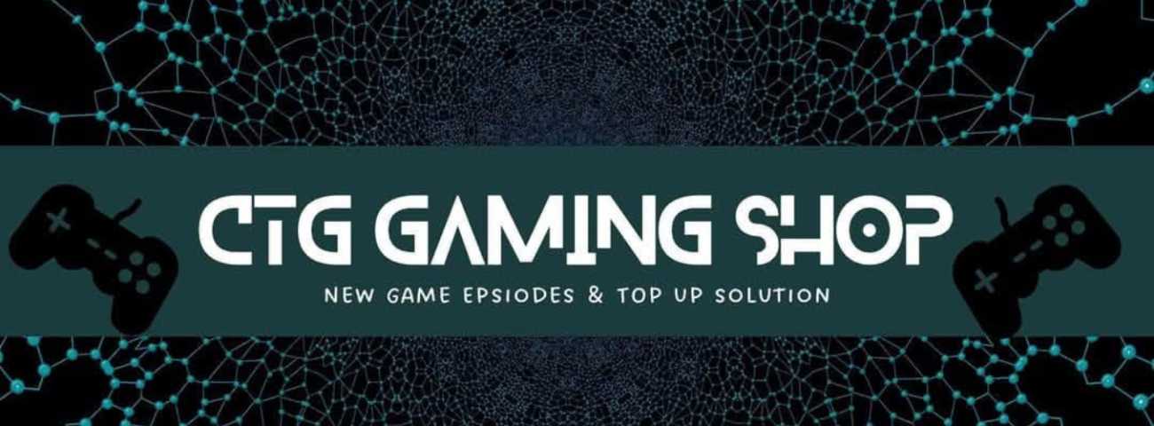 Welcome To CTG GAMING SHOP_20250921_094630_0000